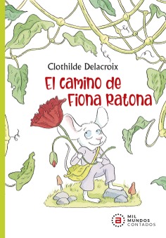 El camino de Fiona Ratona El camino de Fiona Ratona