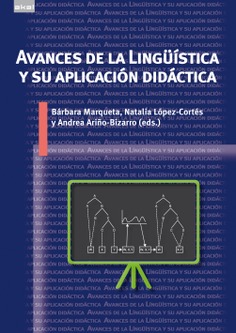 Avances de la Lingüística y su aplicación didáctica Avances de la Lingüística y su aplicación didáctica