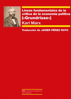 Líneas fundamentales de la crítica de la economía política Líneas fundamentales de la crítica de la economía política