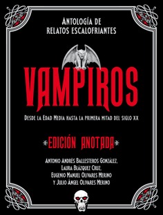 Vampiros. Edición anotada Vampiros. Edición anotada