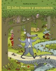 El lobo busca y encuentra 