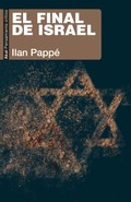 ¿Estamos ante un próximo colapso de Israel? ¿Es posible un futuro de coexistencia y no de guerra sin fin?