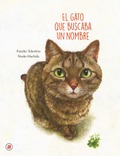 El gato que buscaba un nombre. Reimpresión.