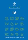 COMPRENDER LA IA NUNCA HA SIDO FÁCIL