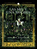 EN ESTA LUJOSA EDICIÓN DE LAS MIL Y UNA NOCHES, PAULO HORTA Y YASMINE SEALE PRESENTAN LOS CUENTOS CLÁSICOS BAJO UNA NUEVA LUZ.