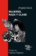 Mujeres, raza y clase. Reimpresión.