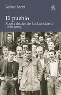 EL PUEBLO. VIBRANTE HISTORIA DE UN SIGLO REVOLUCIONARIO